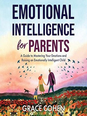 cover image of Emotional Intelligence for Parents